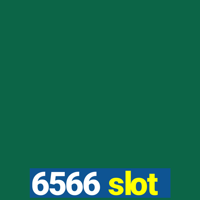 6566 slot